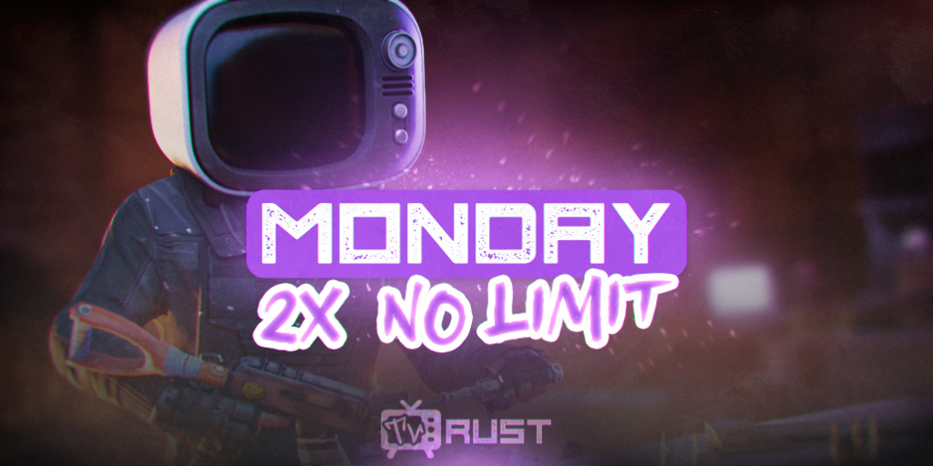 TVRUST #1 |  MONDAY X2 | NOLIMIT | WIPE 20.04
